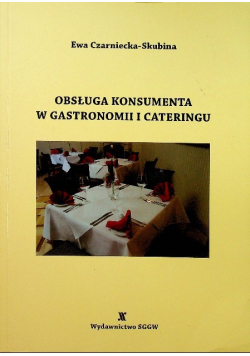 Obsługa konsumenta w gastronomii i cateringu