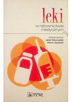 Leki w ratownictwie medycznym