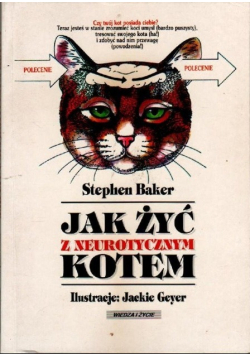 Jak żyć z neurotycznym kotem