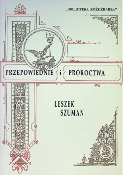 Przepowiednie i proroctwa