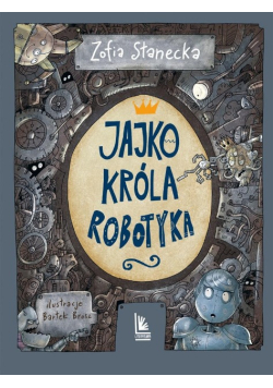 Jajko króla Robotyka