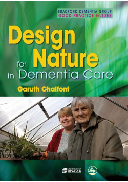 Design for Nature in Dementia Care
