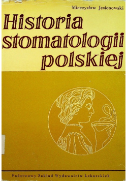 Historia stomatologii polskiej