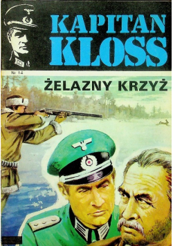 Kapitan Kloss nr 14 Żelazny krzyż