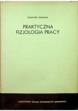 Praktyczna fizjologia pracy