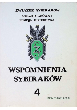 Wspomnienia sybiraków Tom 4