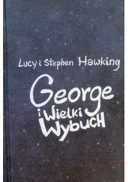 George i Wielki Wybuch