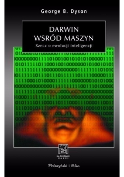 Darwin wśród maszyn Rzecz o ewolucji inteligencji