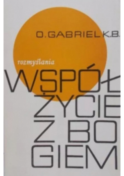 Rozmyślania współżycie z Bogiem