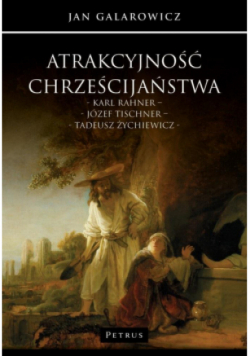 Atrakcyjność chrześcijaństwa