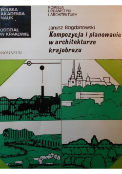Kompozycja i planowanie w architekturze krajobrazu