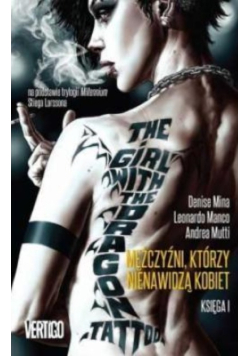 Mężczyźni którzy nienawidzą kobiet Księga 1
