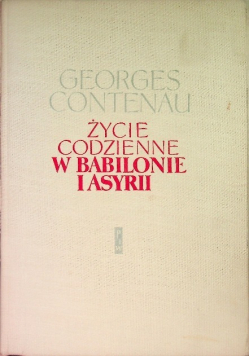 Życie codzienne w Babilonie i Asyrii