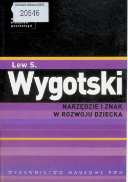 Narzędzie i znak w rozwoju dziecka