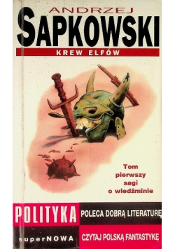 Wiedźmin Tom 1 Krew elfów