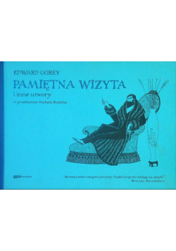 Pamiętna wizyta i inne utwory
