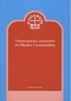Towarzystwo Jezusowe na Śląsku Cieszyńskim