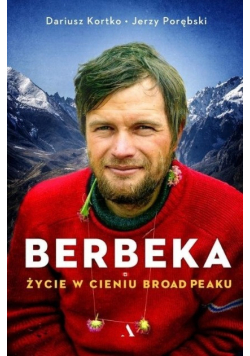Berbeka Życie w cieniu Broad Peaku