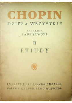 Chopin dzieła wszystkie II etiudy 1949 r.