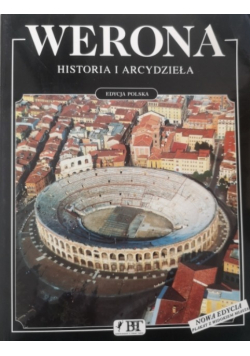 Werona Historia i arcydzieła