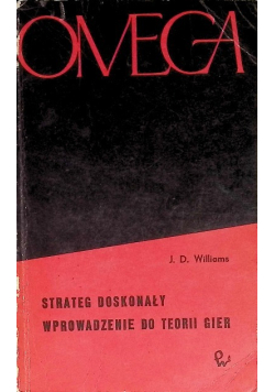 Strateg Doskonały Wprowadzenie do Teorii Gier