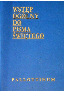Wstęp ogólny do Pisma Świętego