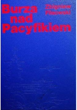 Burza nad Pacyfikiem Tom I