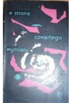 W stronę czwartego wymiaru