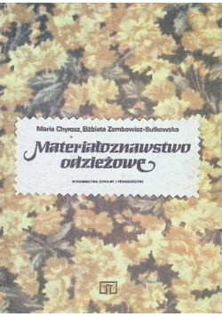 Materiałoznawstwo odzieżowe