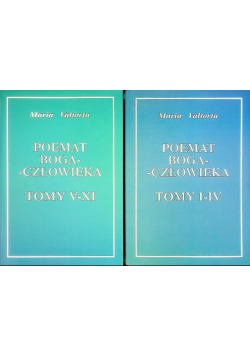 Poemat Boga człowieka Tom I do XI