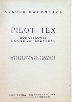 Pilot Tex 1935 r.