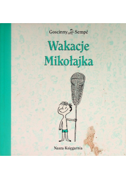 Wakacje Mikołajka