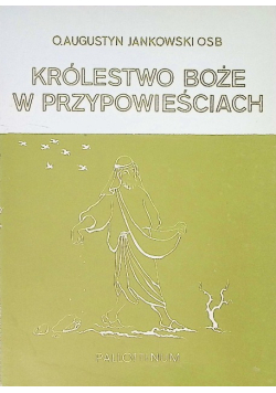 Królestwo Boże w przypowieściach