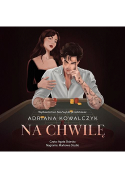 Na chwilę