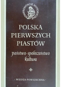 Polska pierwszych Piastów