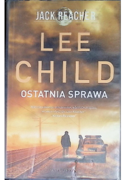 Jack Reacher Ostatnia sprawa