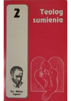 Teolog sumienia Tom 2