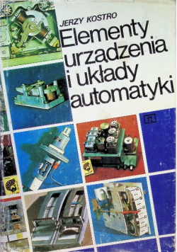 Elementy urządzenia i układy automatyki