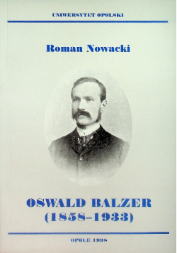 Oswald Balzer 1856-1933