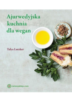 Ajurwedyjska kuchnia dla wegan