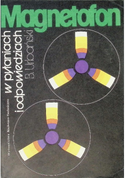 Magnetofon w pytaniach i odpowiedziach