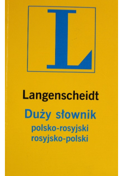 Duży słownik polsko - rosyjski i rosyjsko - polski