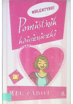 Pamiętnik księżniczki Walentynki