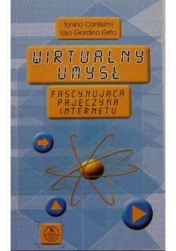 Wirtualny umysł Fascynująca pajęczyna internetu