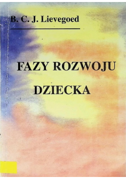 Fazy rozwoju dziecka