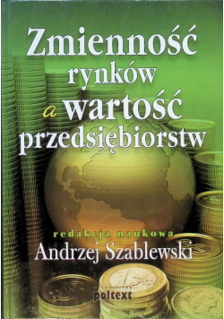 Zmienność rynków a wartość przedsiębiorstw