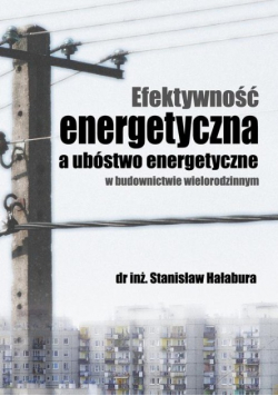 Efektywność energetyczna a ubóstwo energetyczne