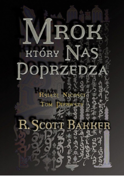 Mrok który nas poprzedza