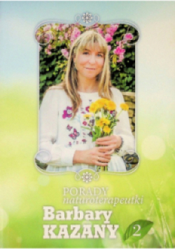 Porady Naturoterapeutki Część 2