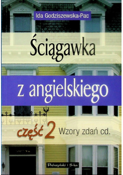 Ściągawka z angielskiego Część 2 wzory zadań